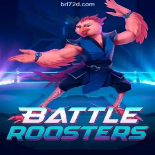 BattleRoosters: A Comprehensive Guide on Official Slots Brasil #1 on 72d.COM