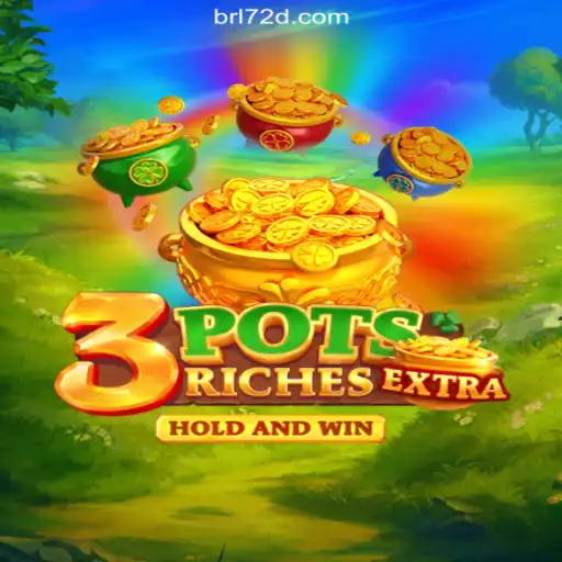 Explore the Exciting World of 3potsExtra on 72d.COM: The Oficial Slots Brasil #1 Platform